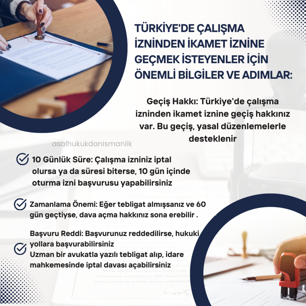 Çalışma İzninden İkamet İznine Geçiş